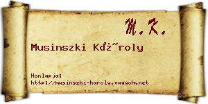 Musinszki Károly névjegykártya