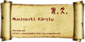 Musinszki Károly névjegykártya